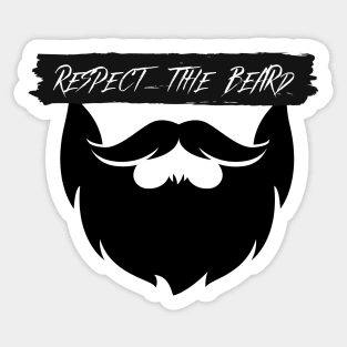 Respect the Beard Sticker